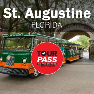 St. Augustine FL Tour Pass
